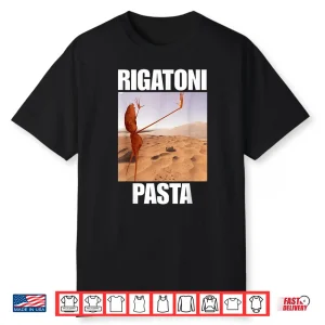 Marcus The Worm Rigatoni Pasta Shirt