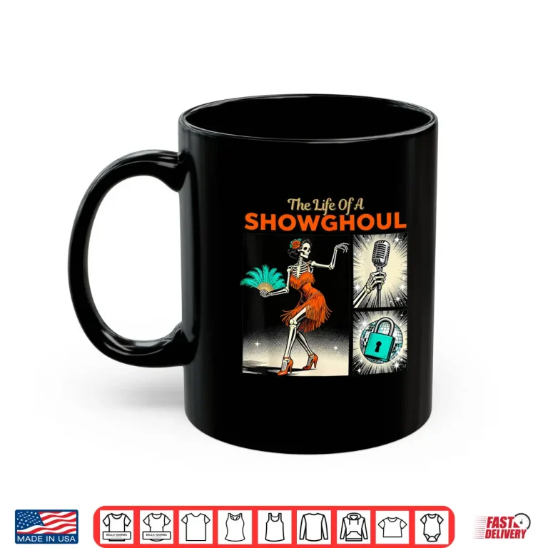 Mug The Life of A Showghoul Retro Halloween Show Skeleton Girl Shirt 1
