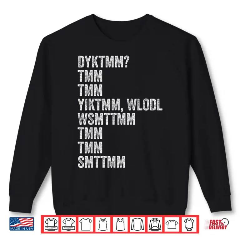 Sweatshirt Do You Know The Muffin Man DYKTMM Funny Nostalgic Quote Shirt