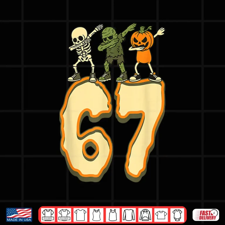 Design 67 Halloween Meme 6 7 Numbers Six Seven Skeleton Shirt