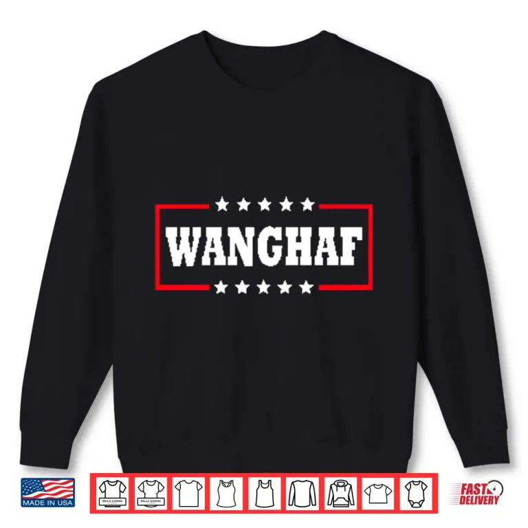 Sweatshirt WANGHAF Meme Shirt