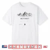 But Why Head Towards The Mountains Penguin Motivational Shirt