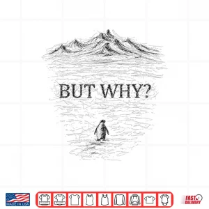 Design But Why Nihilist Penguin Tees Shirt