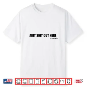 Dating Life Funny Statement Shirt