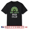 One Lucky Bingo Caller St. Patrick’S Day Funny Rainbow Shirt