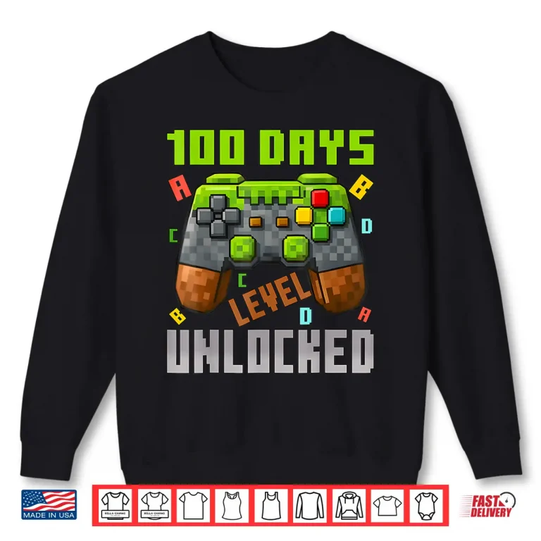 100 Days Level Unlocked Gaming 100 Days Of School Boys Girls Shirt 2 Sweatshirt 100 Days Level Unlocked Gaming 100 Days Of School Boys Girls Shirt