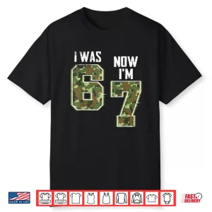 I Was 6 Now I’M 7 Birthday Boys Kids 67 Camo Six Seven Shirt