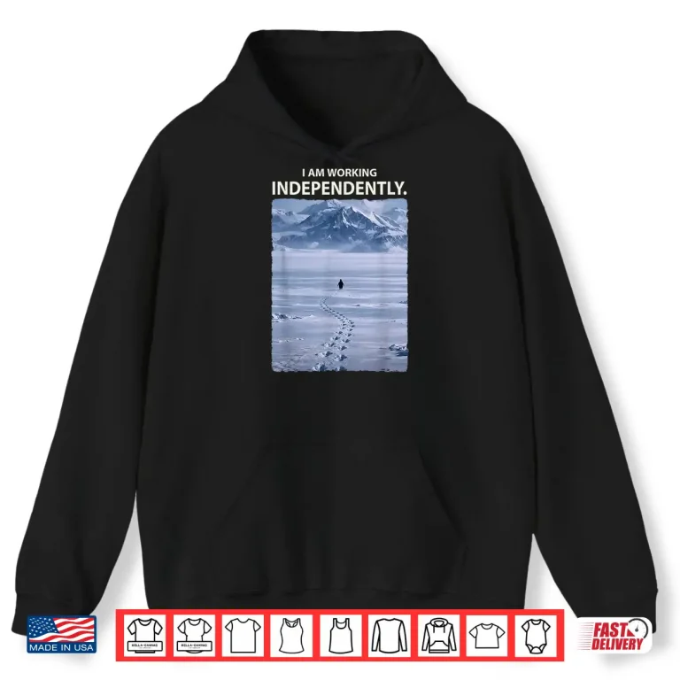 Hoodie Lone Penguin Walking Toward Mountain Meme Shirt