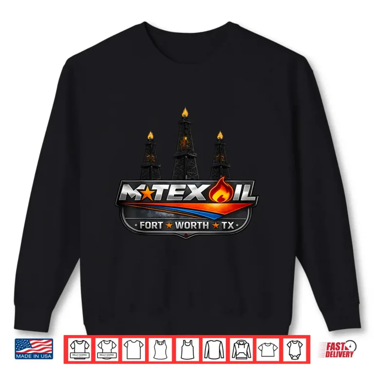 Sweatshirt Official Mtex Oil Logo Vintage Fort Worth Texas Mtex Oil Shirt