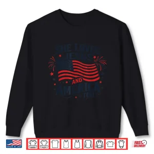 Sweatshirt Patriotic Girl She Loves Jesus And America Too American Flag Shirt