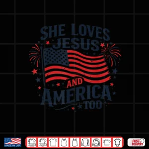 Design Patriotic Girl She Loves Jesus And America Too American Flag Shirt