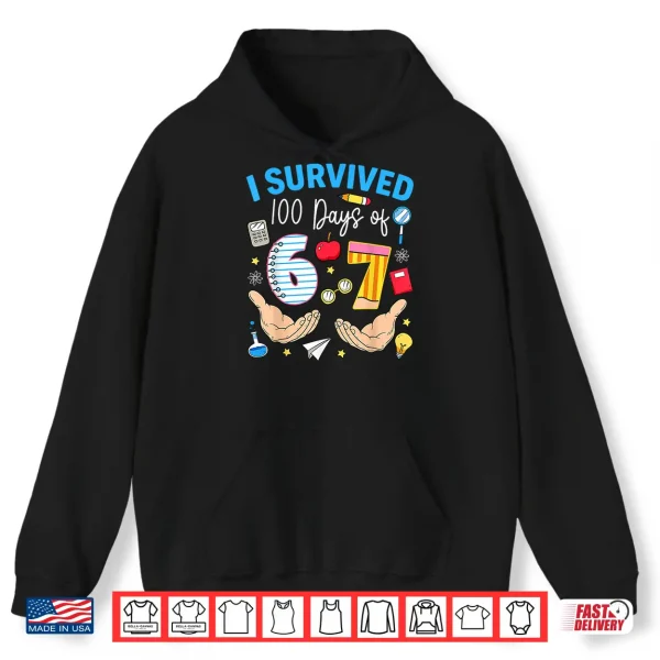 Hoodie 100 Days Of School Teacher Boy Kid I Survived 100 Days Of 67 Shirt