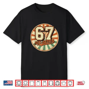 Six Seven 6 7 Meme Funny Shirt