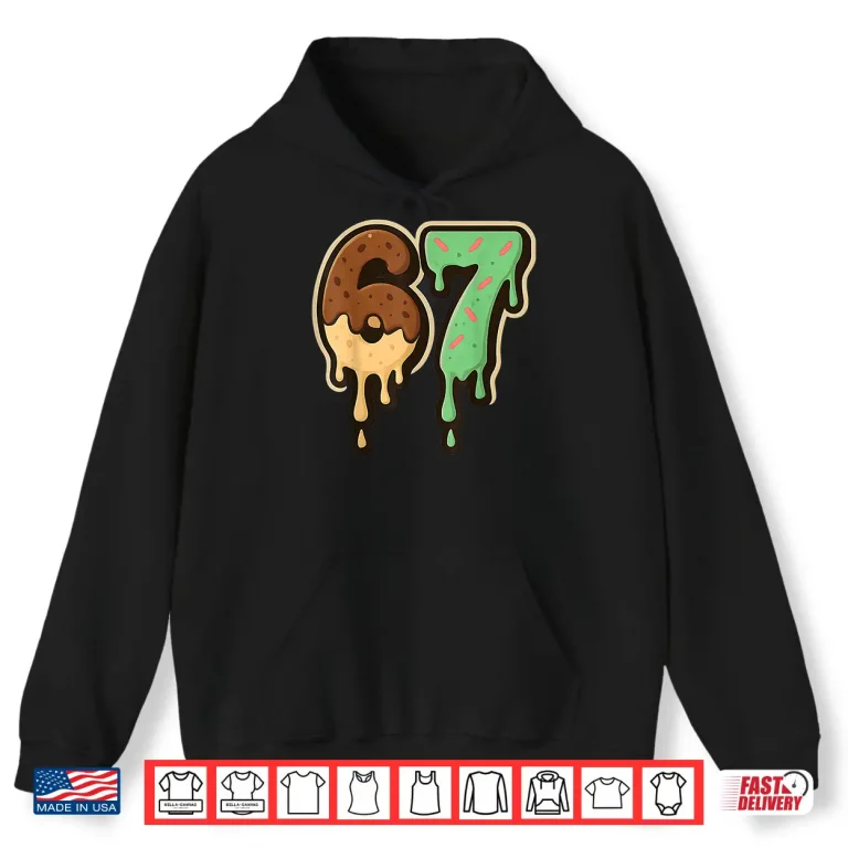 Melting 67 Dessert Style Ice Cream Drip Number Art Shirt 1 Hoodie Melting 67 Dessert Style Ice Cream Drip Number Art Shirt
