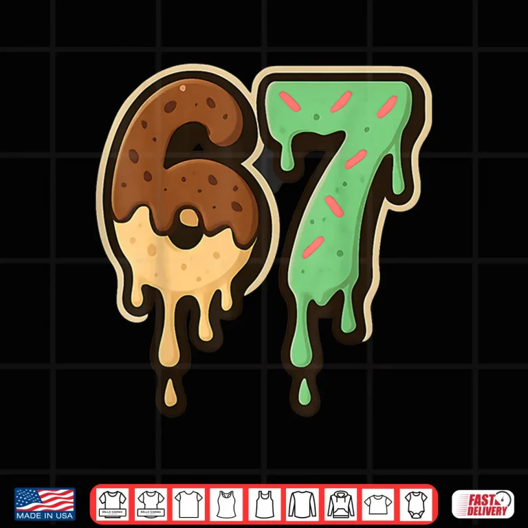 Melting 67 Dessert Style Ice Cream Drip Number Art Shirt 4 Design Melting 67 Dessert Style Ice Cream Drip Number Art Shirt