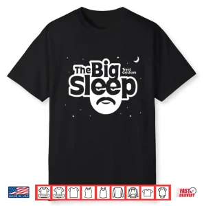 Trent Grisham The Big Sleep Shirt