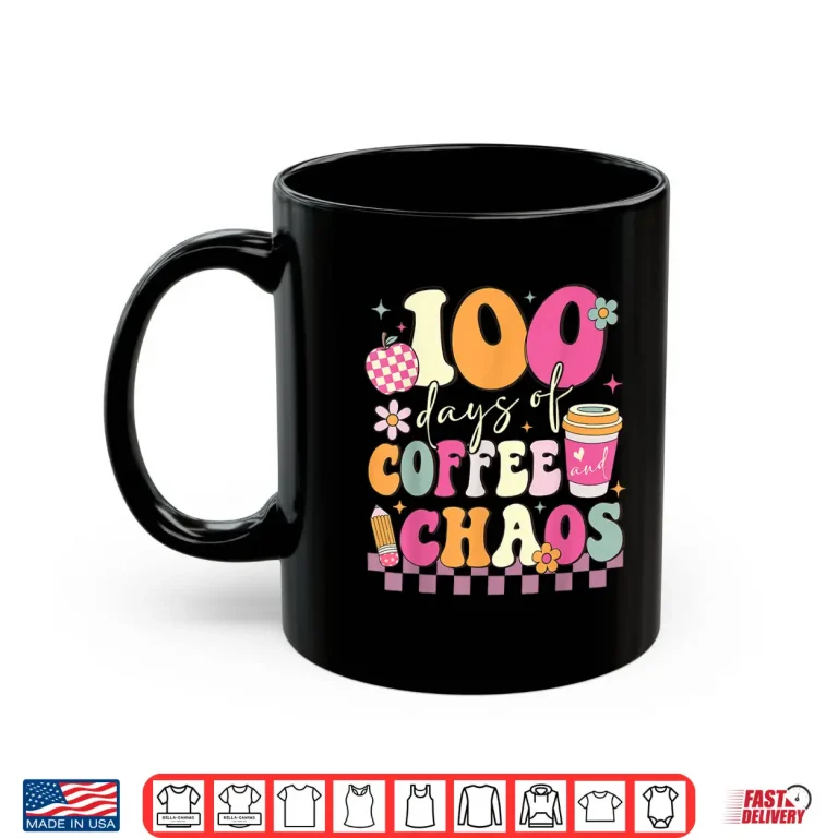 Mug 100 Days of School Coffee Lover 100th Day of School Teacher Tee Shirt