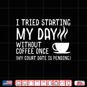 Design Funny Coffee Shirt Day Without Coffee Womens Shirt