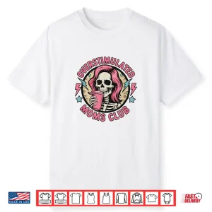 Overstimulated Moms Club Neurodivergent Mom Mental Health Shirt