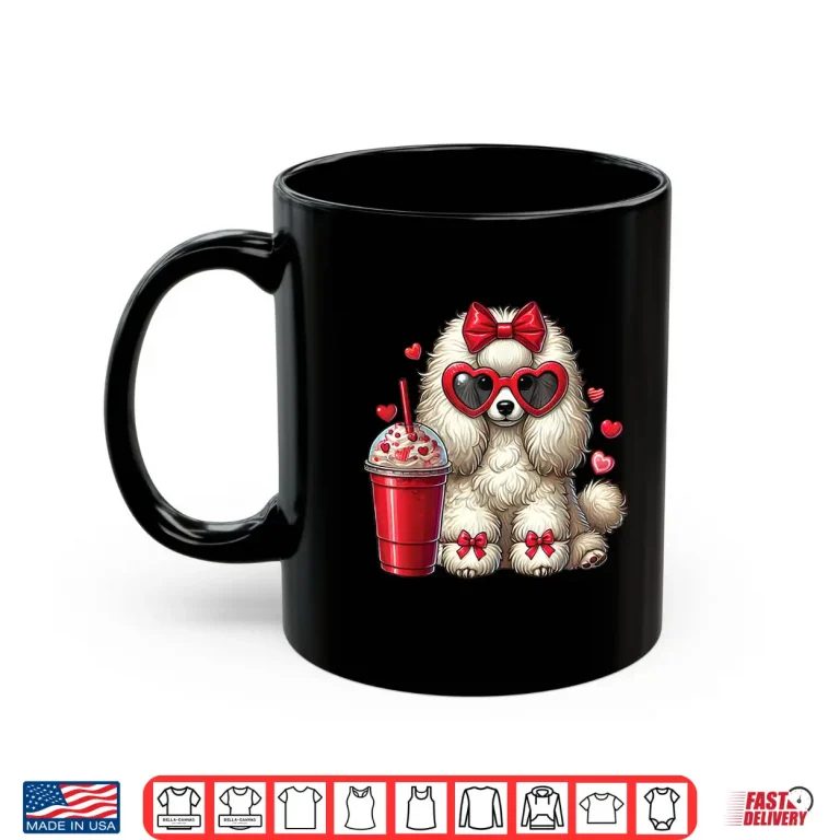 Mug Poodle Dog Drinking Coffee Valentines Day Bow Dog Lovers Shirt