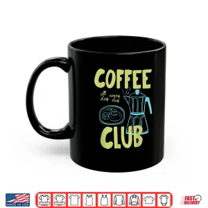 Mug Retro Coffee Club Graphic For Coffee Lovers Shirt
