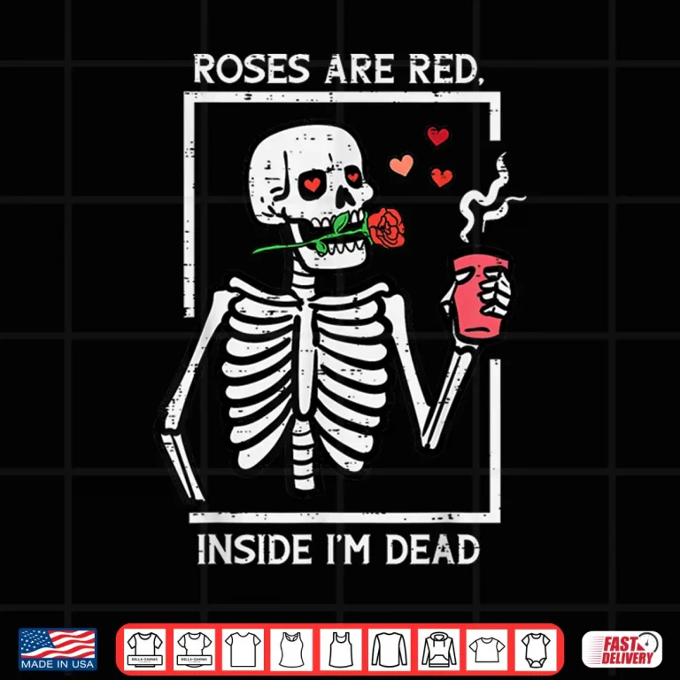 Design Valentines Day Skeleton Coffee Roses Are Red Shirt