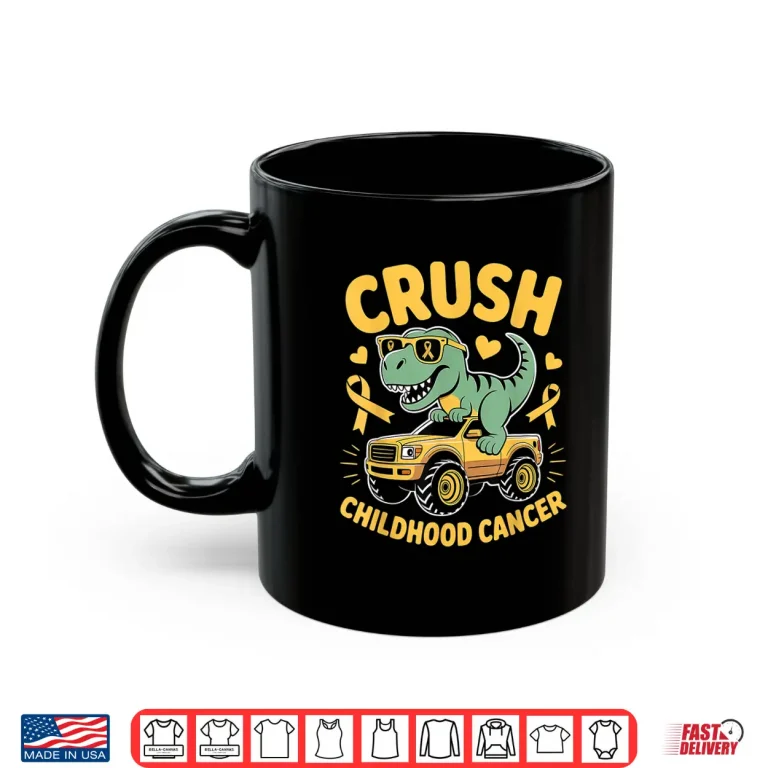 Mug Crush Childhood Cancer Gold Ribbon Shirt