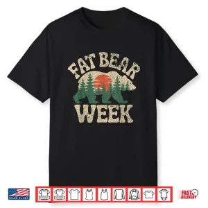 Fat Bear Week Nature Lover Planet Protection Wild Animals Shirt