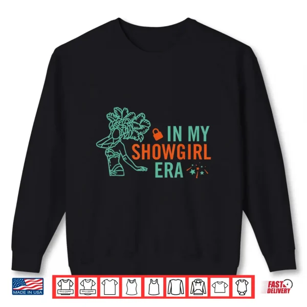 In My Showgirl Era T Shirt 2 Sweatshirt In My Showgirl Era T Shirt