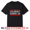 Kimmel & Colbert 2028 Shirt