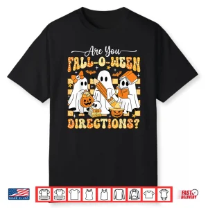 Are You Fall O Ween Directions Teacher Halloween Ghost Retro Shirt