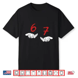 Funny Hands Six Seven 6 7 Meme Gen Alpha Slang Shirt