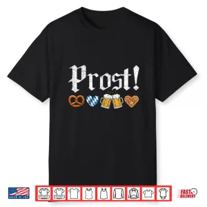 Oktoberfest Drinking Prost German Shirt