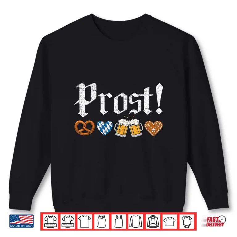 Sweatshirt Oktoberfest Drinking Prost German Shirt