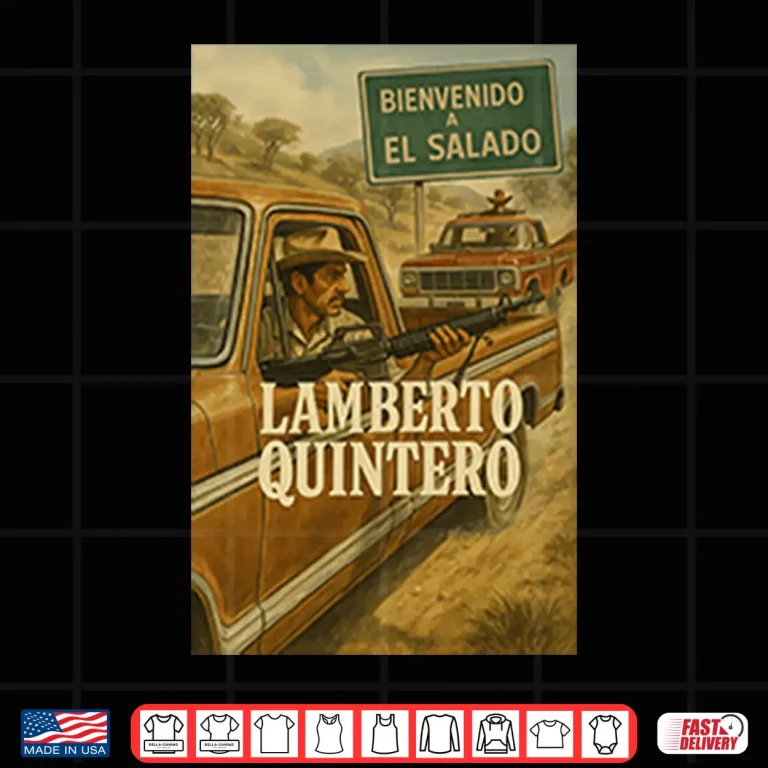 Design Bienvenido A El Salado Lamberto Quintero Shirt