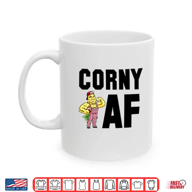Mug Corny AF Nebraska Cornhuskers Shirt