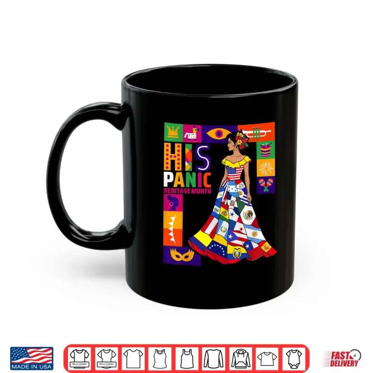 Mug Women Dress Hispanic Heritage Month All Latin Countries Flag Shirt