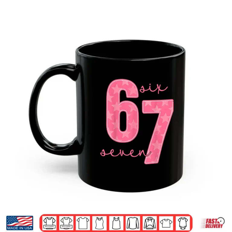 Mug 67 Funny Meme Shirt 1