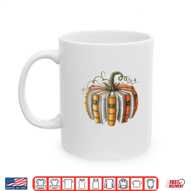 Mug Fall Book Pumpkin Fall Librarians Bookworm Teachers Students Shirt