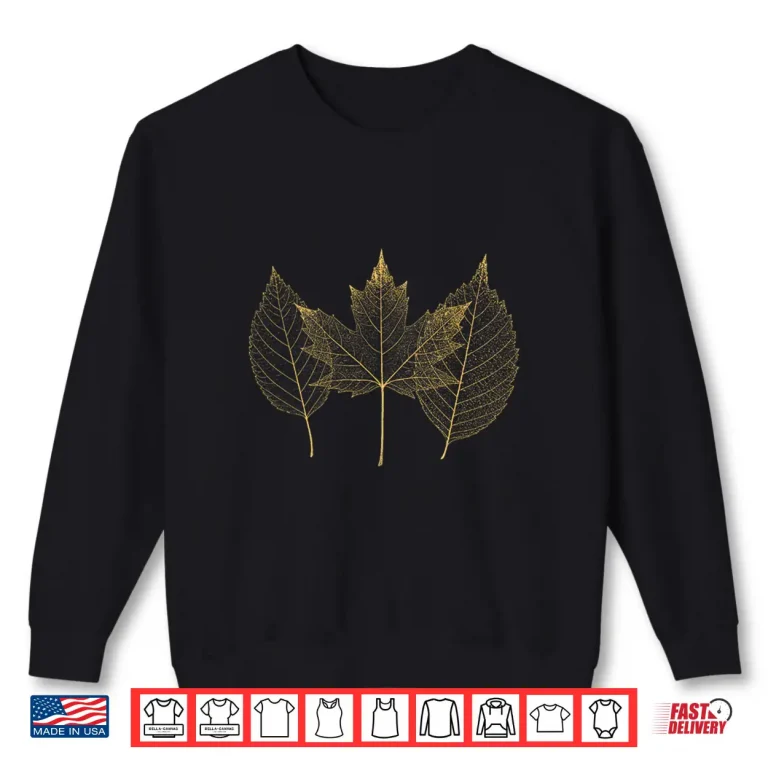 Sweatshirt Golden Fall Leaves Autumn Leaf Thanksgiving Shirt
