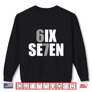 Sweatshirt Six Seven 6 7 Meme Design 6 7 Shirt