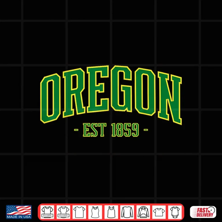 State Of Oregon Est 1859 Pride Classic Oregon Green Shirt 4 Design State of Oregon Est 1859 Pride Classic Oregon Green Shirt