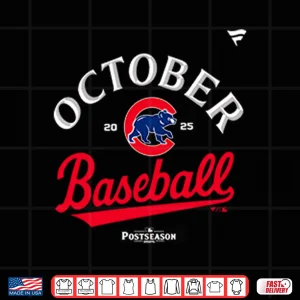 Design Chicago Cubs October Baseball Postseason 2025 Shirt