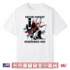 Never Forget Remember Her Iryna Zarutska Shirt