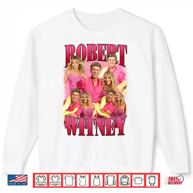 Sweatshirt Robert And Witney Dancing With The Stars Shirt