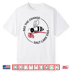 Tyler Robinson Bee The Change Salt Lake Dsa Shirt