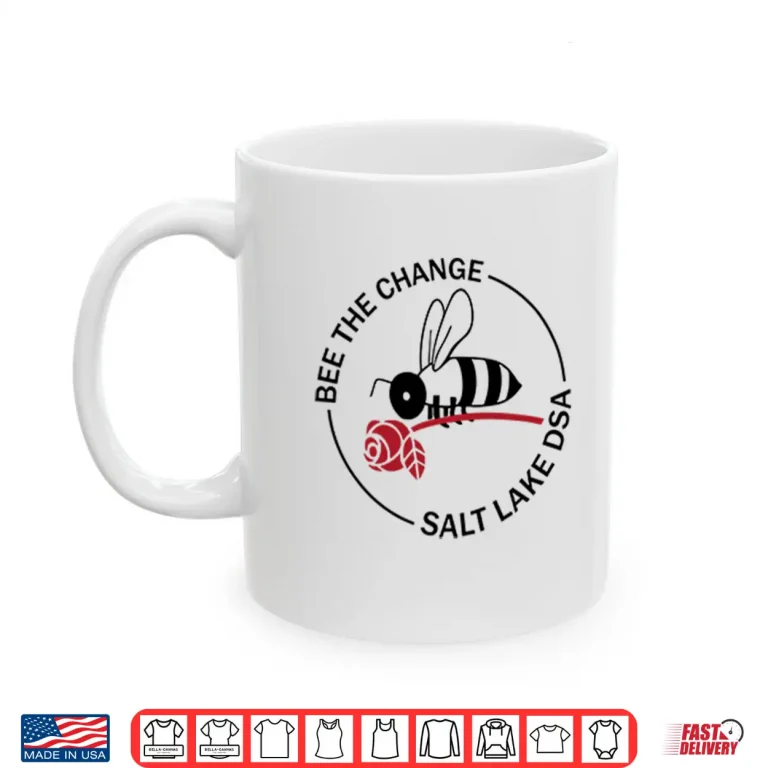 Mug Tyler Robinson Bee The Change Salt Lake Dsa Shirt