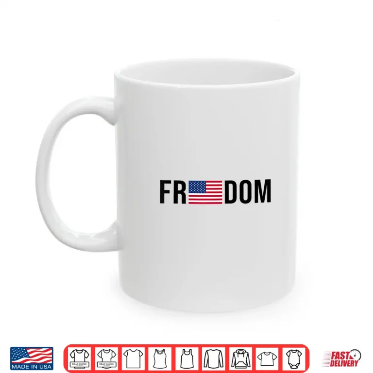 Mug Freedom American Flag Shirt 1