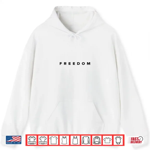 Hoodie Freedom Plain White Shirt