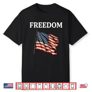 Freedom Freedom Charlie Usa Flag Shirt